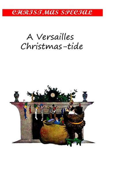 Cover for Mary Stuart Boyd · A Versailles Christmas-tide (Paperback Book) (2012)