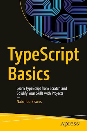 Cover for Nabendu Biswas · TypeScript Basics (Paperback Book) (2023)
