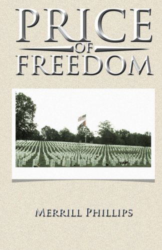 Cover for Merrill Phillips · Price of Freedom (Paperback Book) (2013)