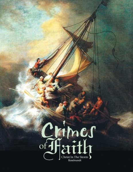 Cover for Anah Jochebed · Crimes of Faith: Book III (Paperback Bog) (2014)