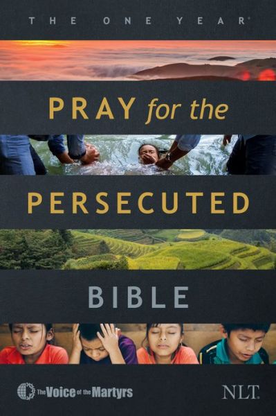 One Year Pray for the Persecuted Bible NLT, The - Tyndale - Books - Tyndale House Publishers - 9781496456229 - December 1, 2021