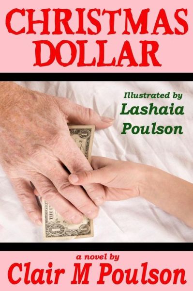 Cover for Clair M Poulson · Christmas Dollar (Pocketbok) (2014)