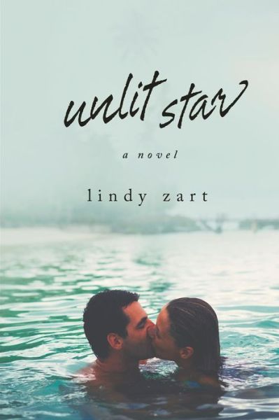 Cover for Lindy Zart · Unlit Star (Paperback Book) (2014)