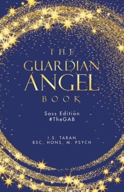 The Guardian Angel Book - M. Taran - Books - Balboa Pr - 9781504324229 - January 18, 2021