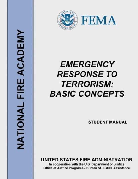 Cover for Federal Emergency Management Agency · Emergency Response to Terrorism: Basic Concepts (Paperback Bog) (2015)