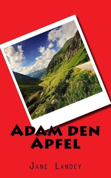Cover for Jane Landey · Adam den Apfel (Taschenbuch) (2015)