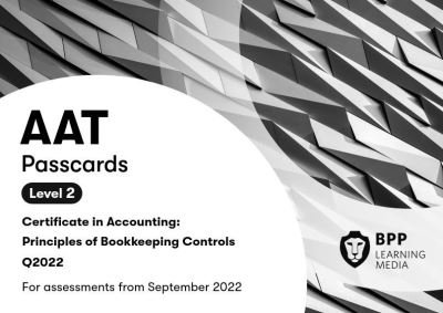 Cover for BPP Learning Media · AAT Principles of Bookkeeping Controls: Passcards (Spiral Book) (2021)