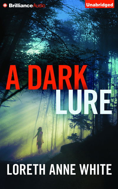 Cover for Loreth Anne White · A Dark Lure (CD) (2015)