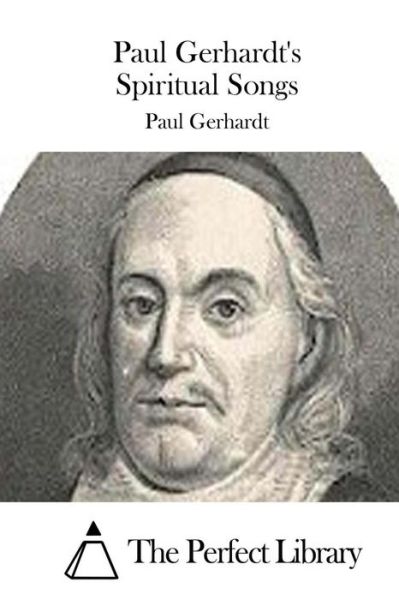 Cover for Paul Gerhardt · Paul Gerhardt's Spiritual Songs (Paperback Book) (2015)