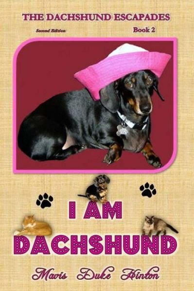 Cover for Mavis Duke Hinton · I Am Dachshund (Paperback Book) (2015)