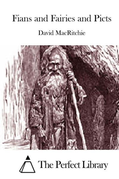 Cover for David Macritchie · Fians and Fairies and Picts (Paperback Book) (2015)