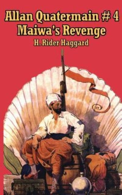 Cover for Rider H Haggard · Allan Quartermain 4 (Innbunden bok) (2018)