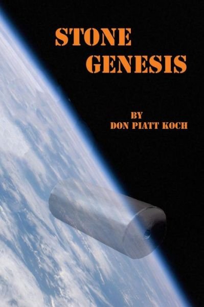 Don Piatt Koch · Stone Genesis (Paperback Book) (2015)