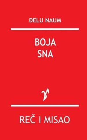 Cover for Djelu Naum · Boja Sna (Paperback Bog) (2015)