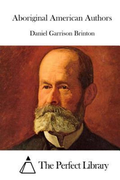 Cover for Daniel Garrison Brinton · Aboriginal American Authors (Paperback Bog) (2015)