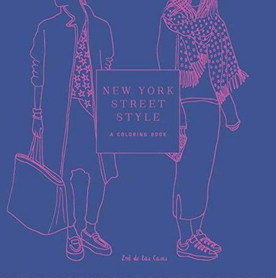Cover for Zoe De Las Cases · New York Street Style: A Coloring Book - Street Style Coloring Books (Paperback Book) (2017)