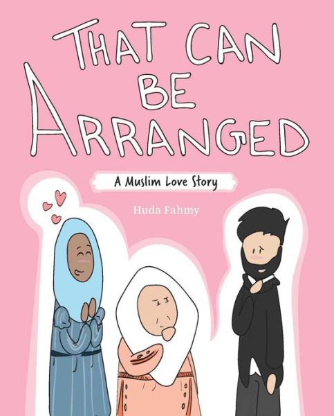 Cover for Huda Fahmy · That Can Be Arranged: A Muslim Love Story (Paperback Bog) (2020)