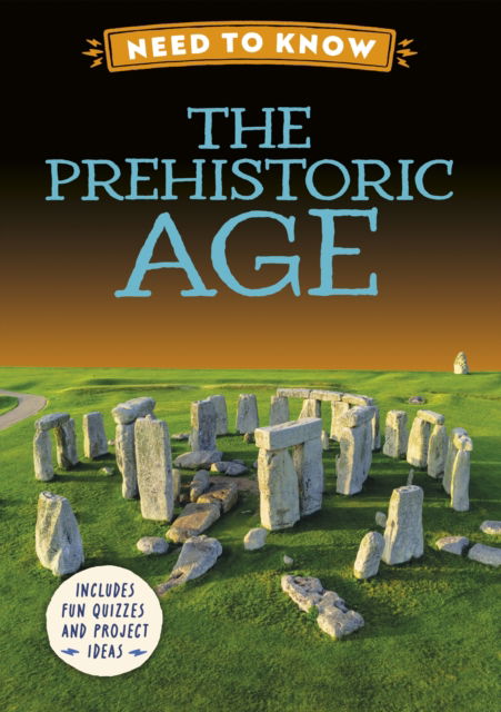 Cover for Izzi Howell · Need to Know: Prehistoric Age - Need to know (Hardcover Book) (2026)