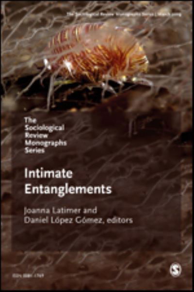 Cover for Som · The Sociological Review Monographs 67/2: Intimate Entanglements - The Sociological Review Monographs (Paperback Book) (2019)