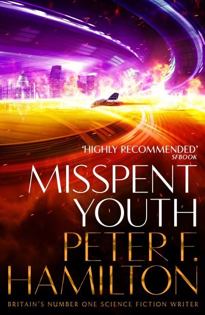 Cover for Peter F. Hamilton · Misspent Youth (Paperback Book) (2021)