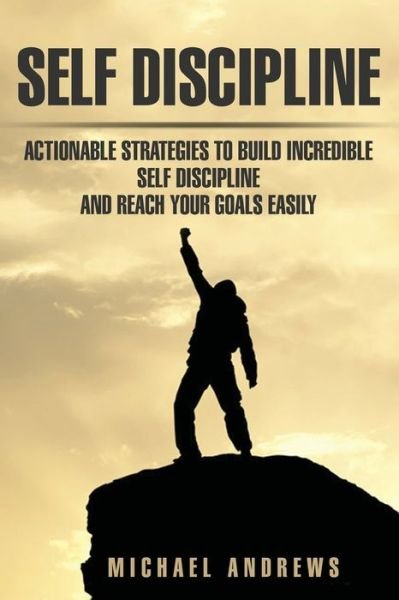 Cover for Michael Andrews · Self Discipline (Paperback Book) (2016)
