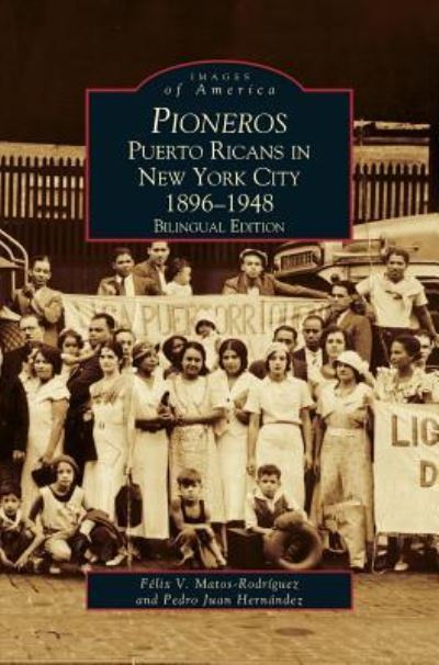 Cover for Felix V Matos Rodriguez · Pioneros (Hardcover Book) (2001)