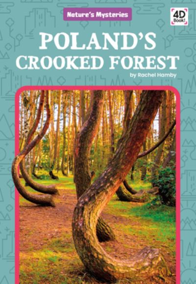 Cover for Rachel Hamby · Poland's Crooked Forest (Hardcover Book) (2020)