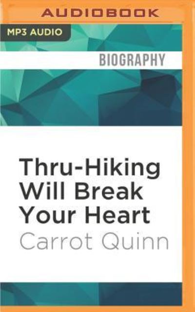 Cover for Erin Spencer · Thru-Hiking Will Break Your Heart (CD) (2016)