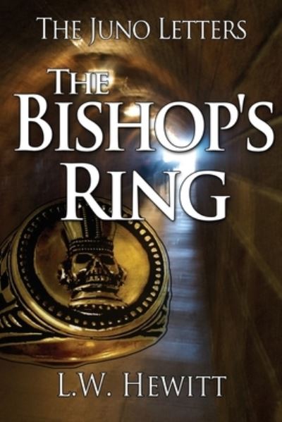 Cover for L W Hewitt · The Bishop's Ring (Paperback Book) (2016)