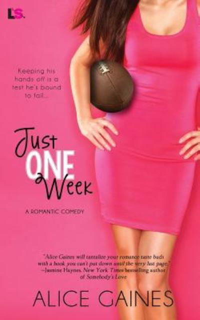 Cover for Alice Gaines · Just One Week (Paperback Book) (2016)