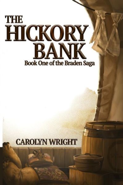 Cover for Carolyn Wright · The Hickory Bank (Paperback Book) (2017)