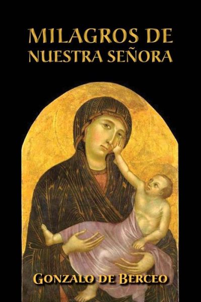 Cover for Gonzalo De Berceo · Milagros de Nuestra Senora (Taschenbuch) (2016)