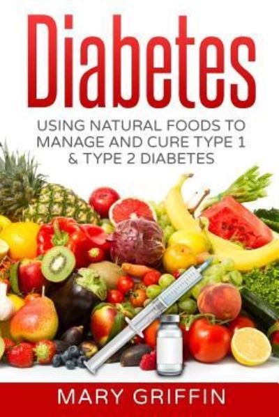 Cover for Mary Griffin · Diabetes (Paperback Bog) (2016)
