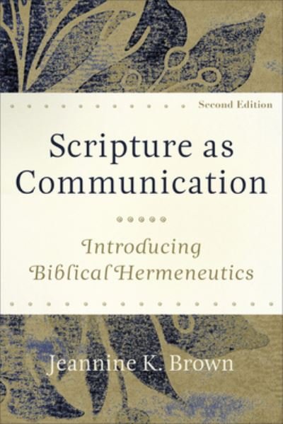 Cover for Jeannine K Brown · Scripture as Communication (Hardcover Book) (2021)