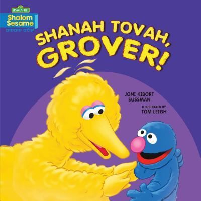 Cover for Joni Kibort Sussman · Shana Tovah, Grover! (Book) (2019)