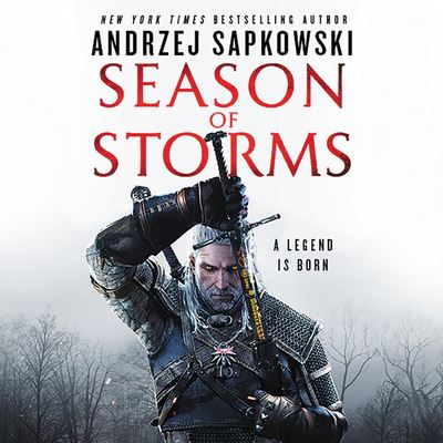 Season of Storms - Andrzej Sapkowski - Musiikki - Hachette Book Group - 9781549172229 - tiistai 22. toukokuuta 2018