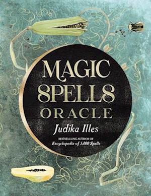 Magic Spells Oracle: (36 Full-Color Cards and 128-Page Guidebook) - Judika Illes - Books - Red Wheel/Weiser - 9781578639229 - November 6, 2025