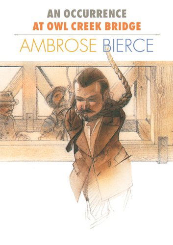 Cover for Ambrose Bierce · An Occurrence at Owl Creek Bridge (Creative Short Stories) (Hardcover Book) (2010)