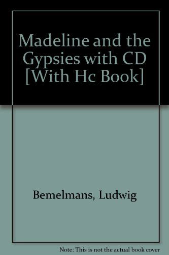 Madeline & the Gypsies - Ludwig Bemelmans - Książki - Live Oak Media - 9781591128229 - 30 września 1982