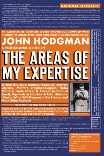 Cover for John Hodgman · The Areas Of My Expertise: A Compendium of Complete World Knowledge Compiled with Instructive Annotation and Arranged in Useful Order by Mysel (Paperback Book) [Reprint edition] (2006)