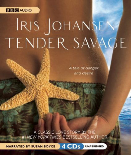 Cover for Iris Johansen · Tender Savage (Audiobook (CD)) [Unabridged edition] (2010)