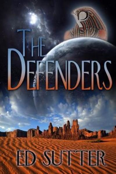 Cover for Ed Sutter · The Defenders (Pocketbok) (2015)
