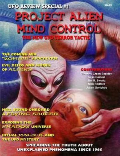 Project Alien Mind Control - UFO Review Special - Sean Casteel - Książki - Inner Light - Global Communications - 9781606112229 - 15 lipca 2016