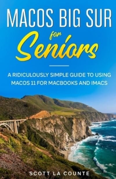 Cover for Scott La Counte · MacOS Big Sur For Seniors (Paperback Book) (2020)