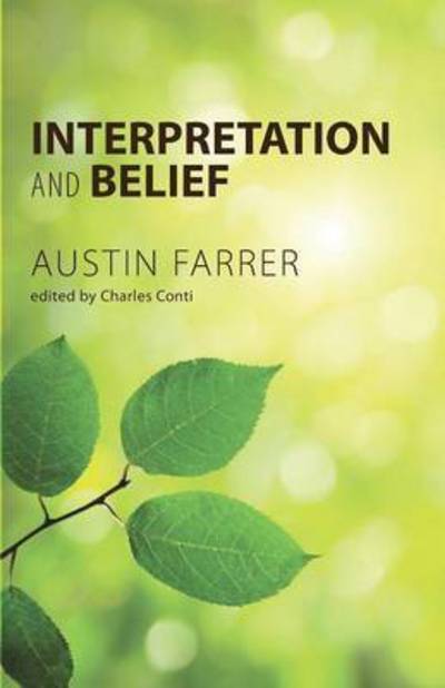 Cover for Austin Farrer · Interpretation and Belief (Paperback Book) (2012)