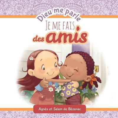 Cover for Salem De Bezenac · Dieu me parle d'amitie (Paperback Book) (2017)