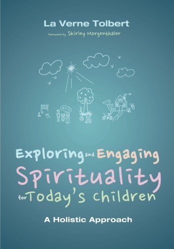 Cover for National Research Council · Exploring and Engaging Spirituality for Today's Children: A Holistic Approach (Paperback Bog) (2014)