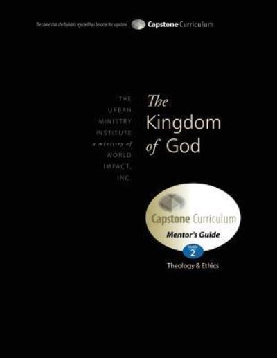 Cover for Dr Don L Davis · The Kingdom of God, Mentor's Guide : Capstone Module 2, English (Paperback Book) (2016)