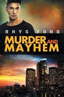 Cover for Rhys Ford · Murder and Mayhem Volume 1 - Murder and Mayhem (Pocketbok) [New edition] (2015)