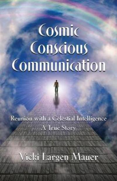 Cover for Vicki Largen Mauer · Cosmic Conscious Communication (Paperback Book) (2018)